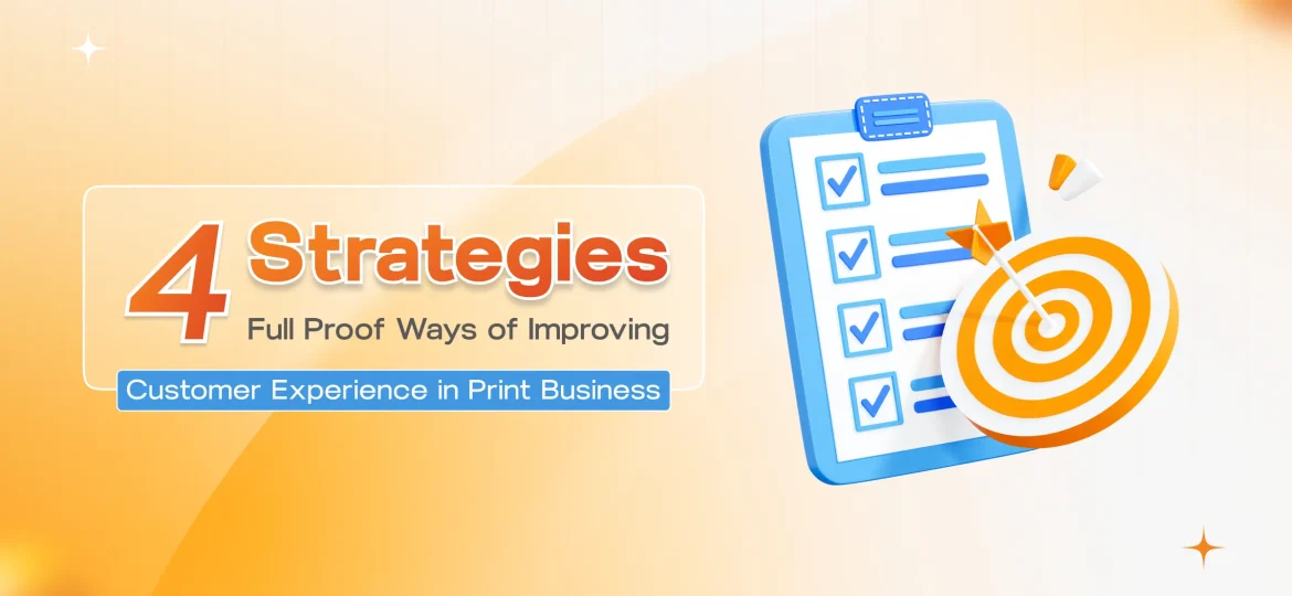Improving-Customer-Experience-in-Print-Business.