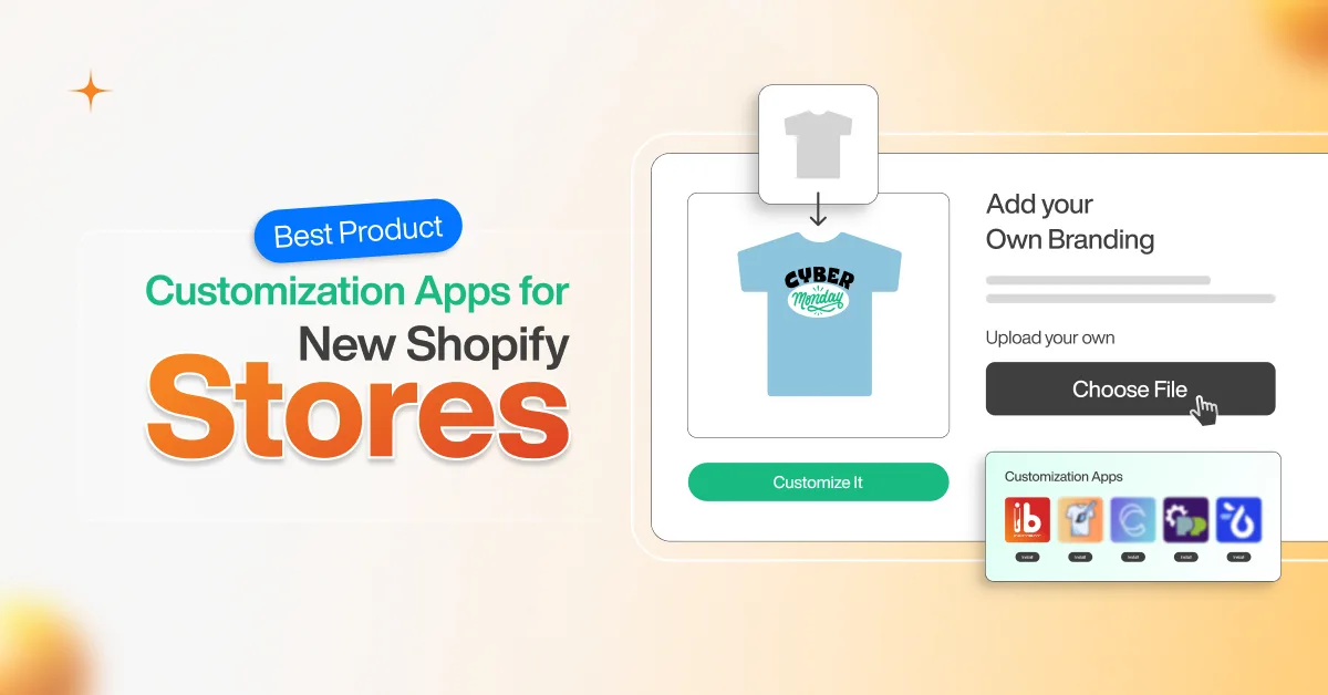 best product customization apps for new shopify stores