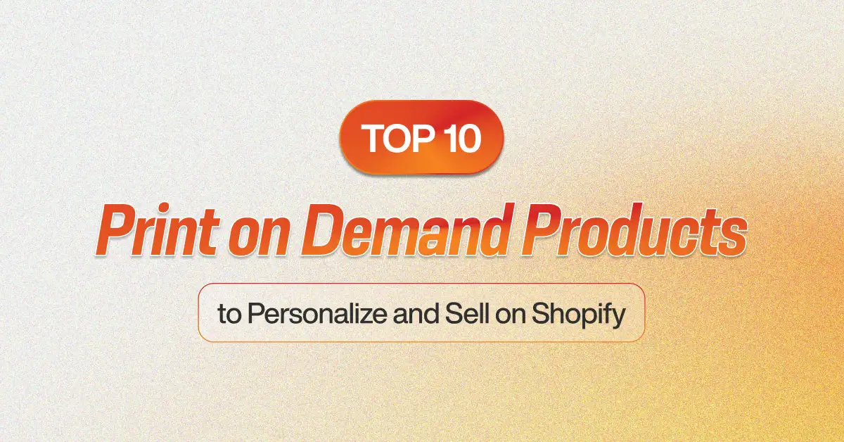 top-10-print-on-demand-products-shopify