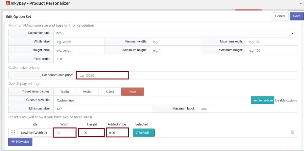 Inkybay Product Personalizer edit option set screen showing custom size pricing setup with per square inch price, fixed width, and preset size details for area-based pricing.