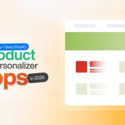 7 best product personalization apps for shopify