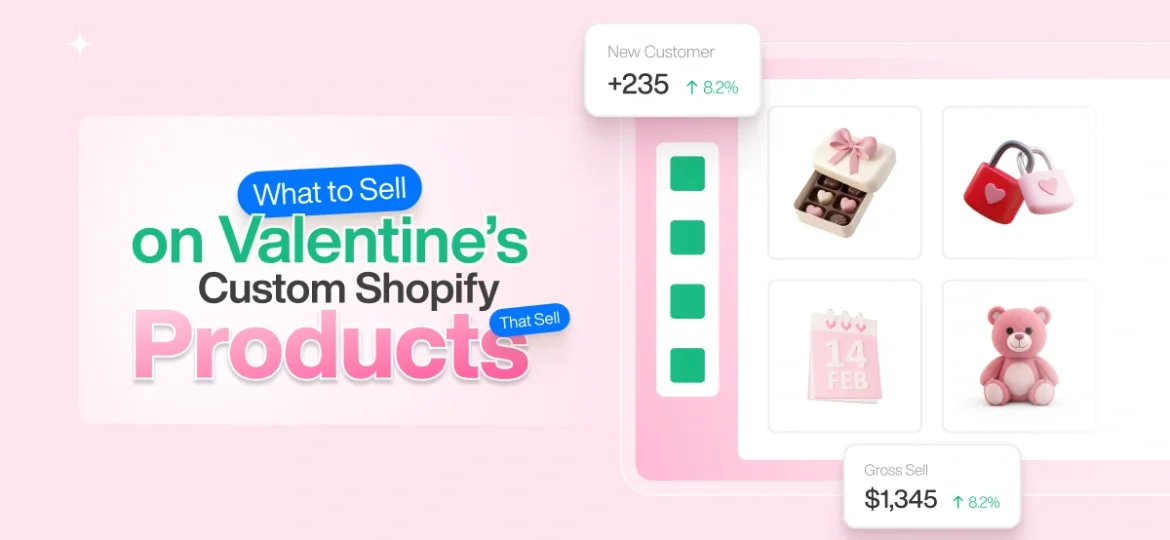 what to sell on valentine's day: sell custom products